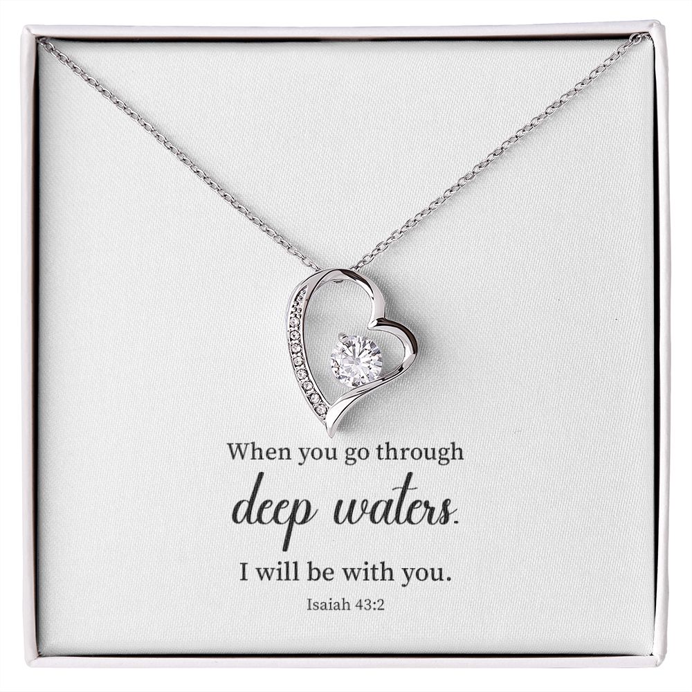 Deep Waters, I Will BE With You