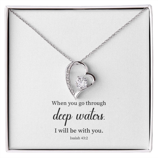 Deep Waters, I Will BE With You