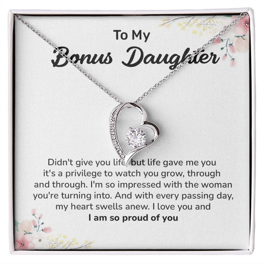 To My Bonus Daughter My Heart Swells Anew, I Love You and I Am So Proud Of You