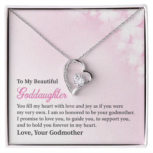 To My Beautiful Goddaughter Forever In My Heart Love, Your Godmother