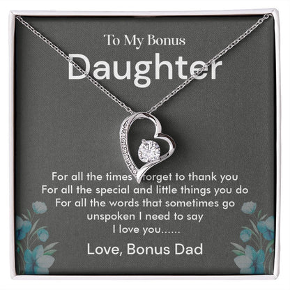To My Bonus Daughter I Need to Say I Love You, Bonus Dad
