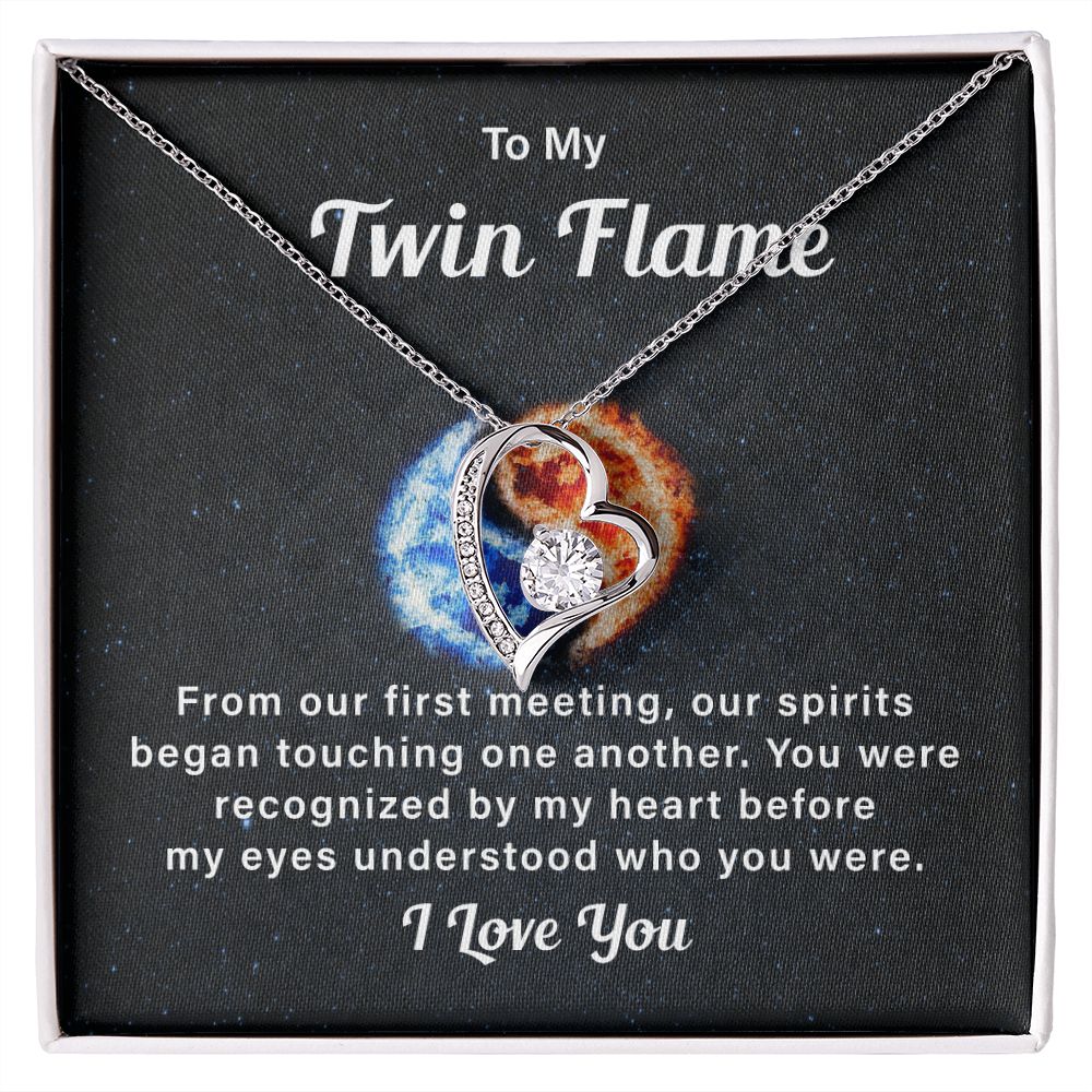To My Twin Flame My Eyes Understood Who You Were I Love You