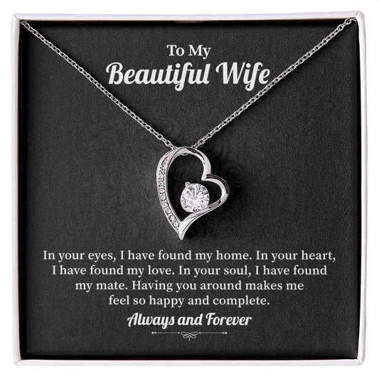 To My Beautiful Wife Having You Around Makes Me  Feel So Happy And Complete