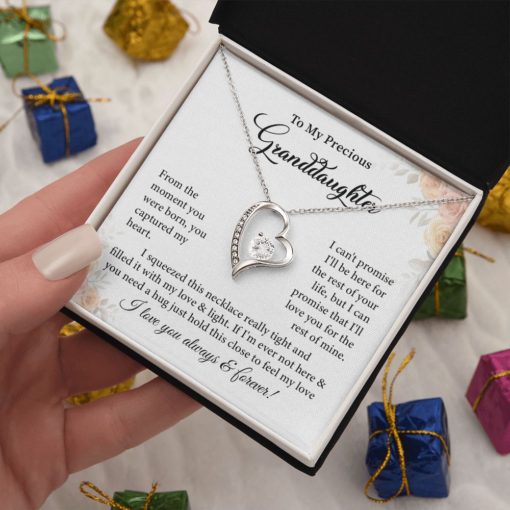 To My Precious Granddaughter I Love You Always & Forever