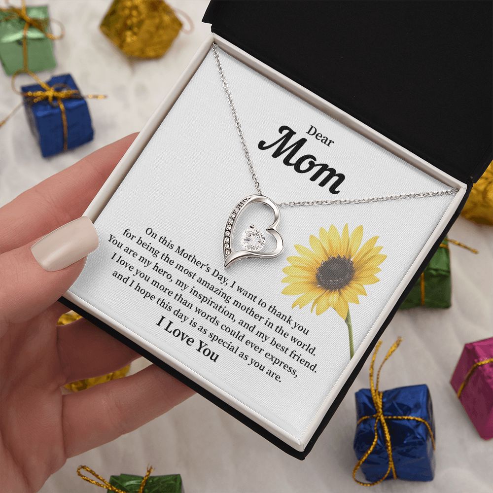 Dear Mom I Hope This Day Is As Special As You Are, I Love You