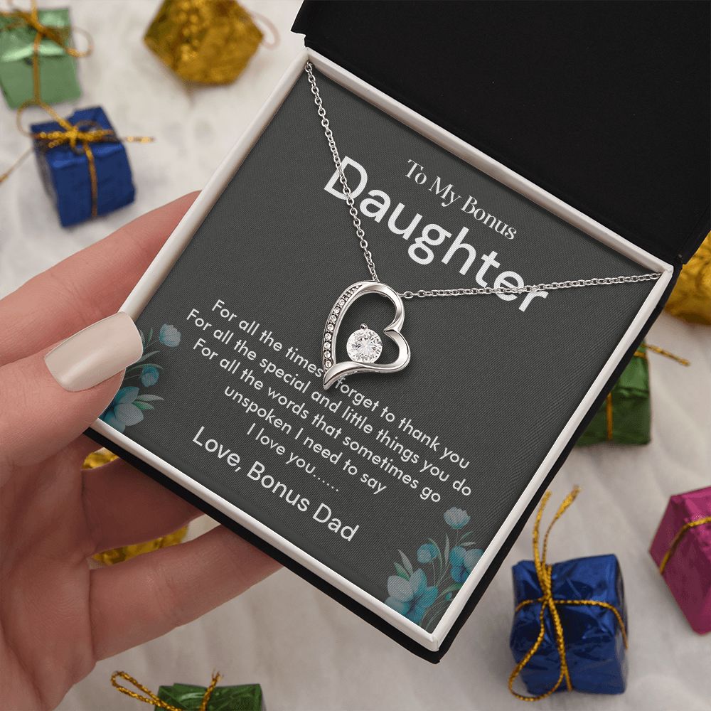 To My Bonus Daughter I Need to Say I Love You, Bonus Dad