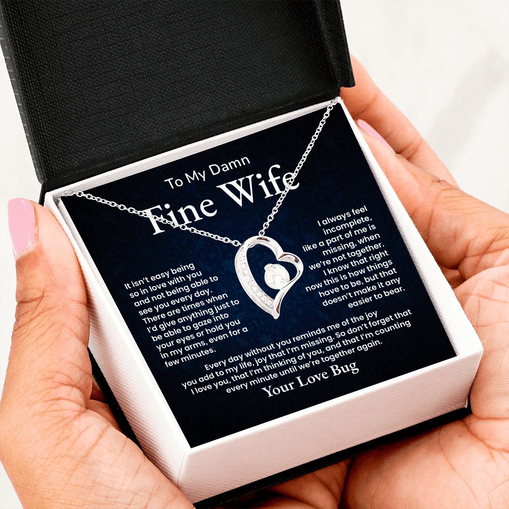 To My Damn Fine Wife Everyday Without You Reminds Me Of The Joy You Add To My Life