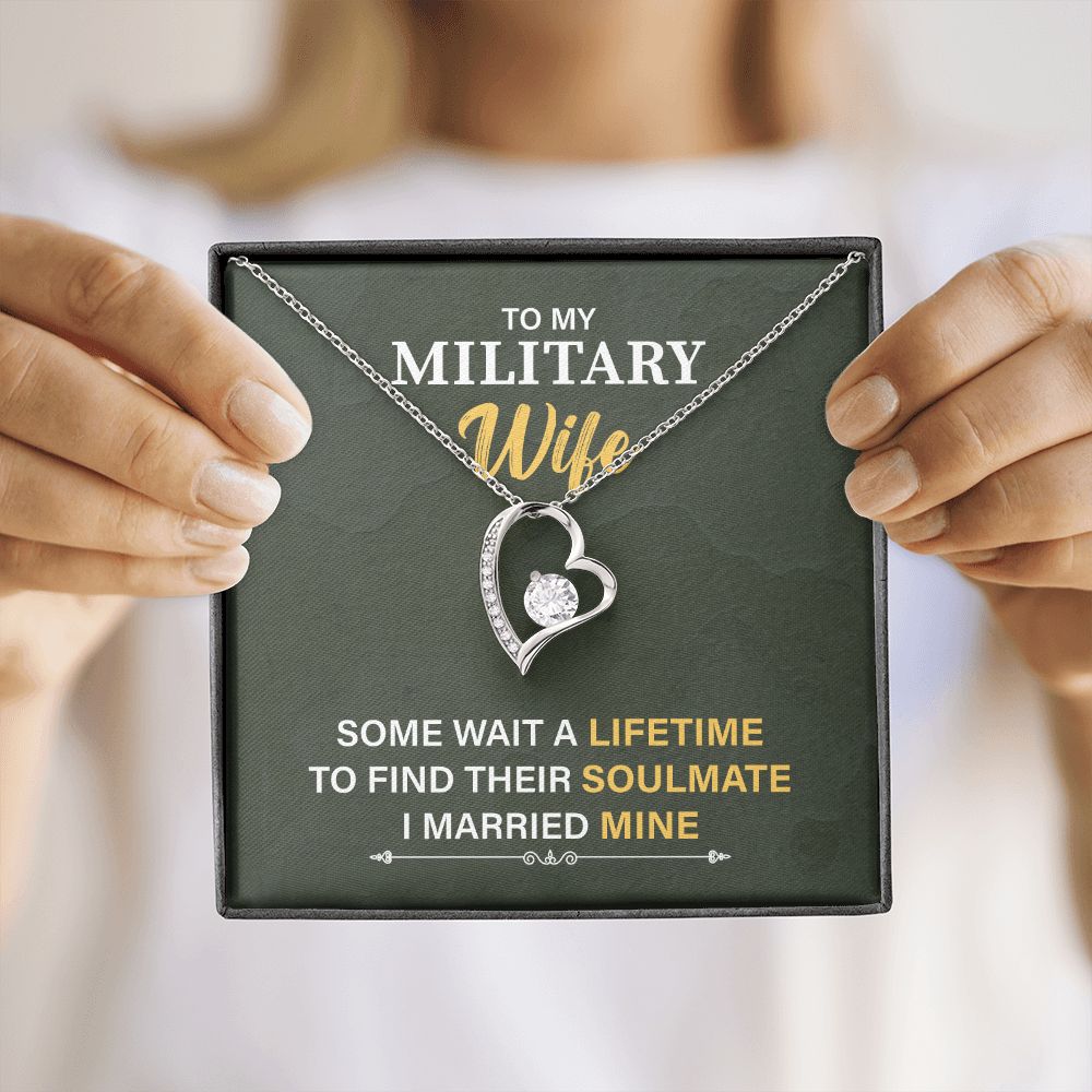To My Military Wife To Find Their Soulmate I Married Mine
