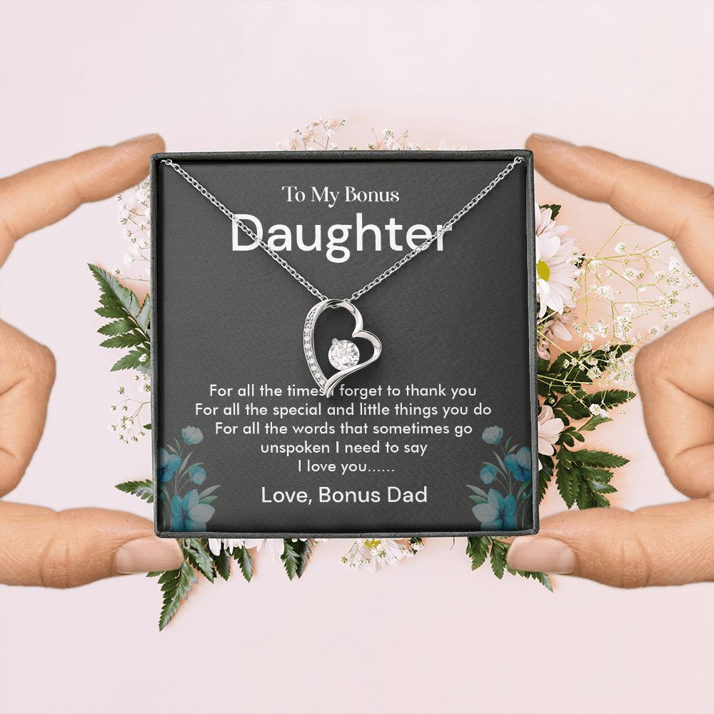 To My Bonus Daughter I Need to Say I Love You, Bonus Dad