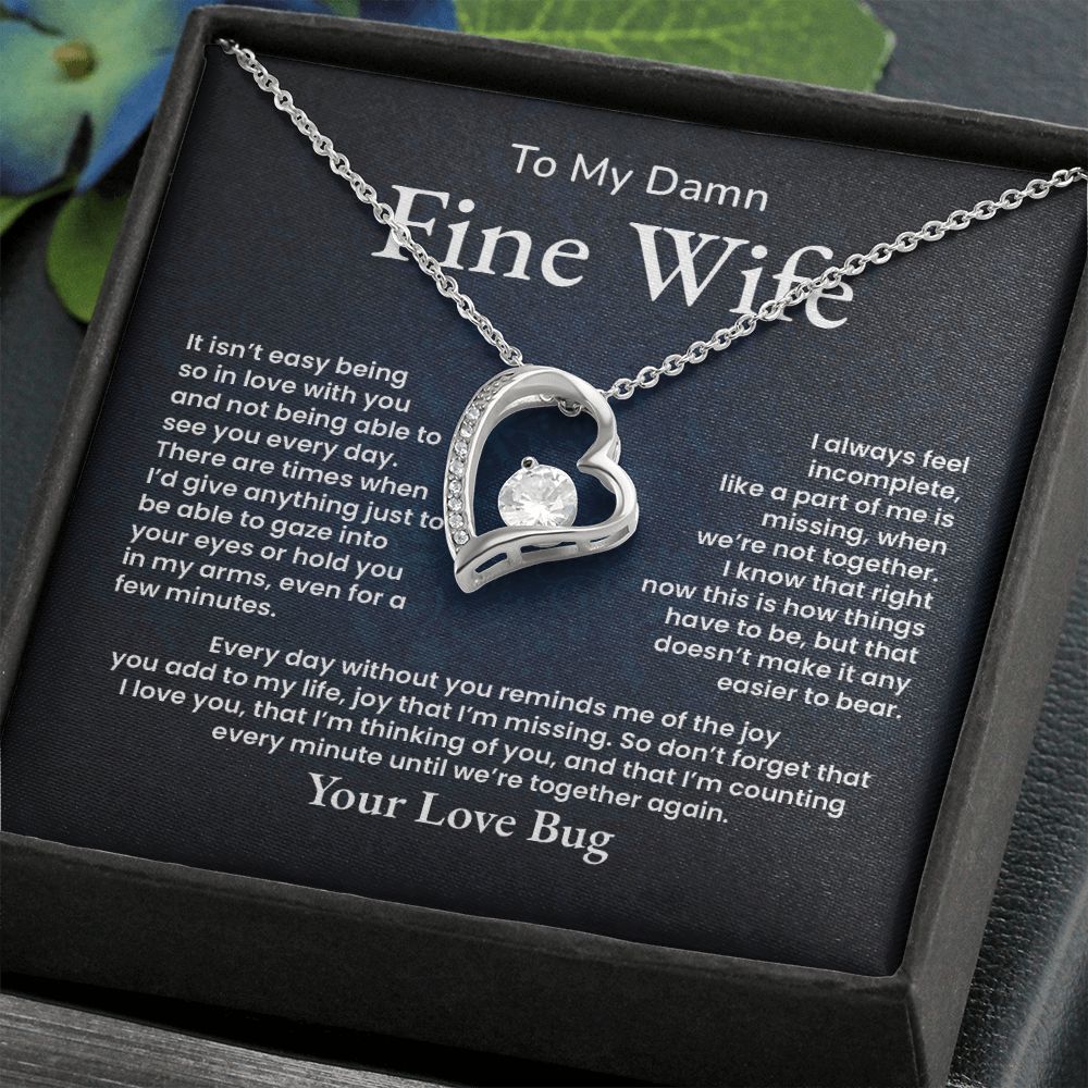 To My Damn Fine Wife Everyday Without You Reminds Me Of The Joy You Add To My Life