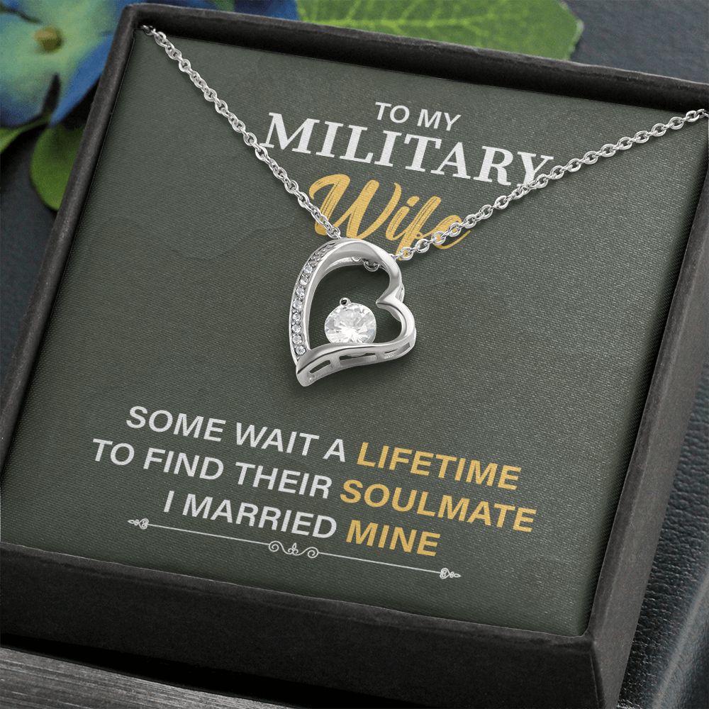 To My Military Wife To Find Their Soulmate I Married Mine