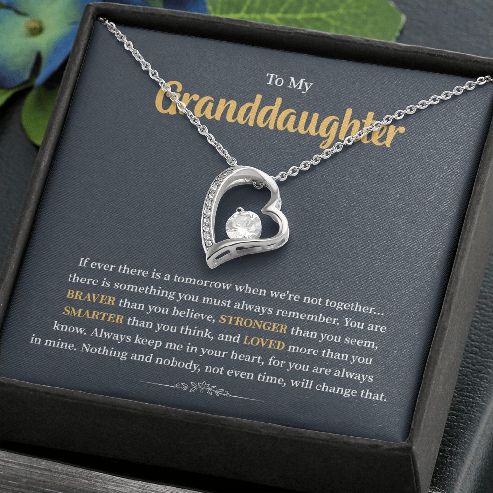 To My Granddaughter Always Keep In your Heart For You Are Always In Mine