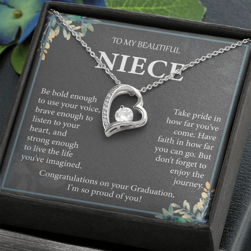 To My Beautiful Niece I'm so Proud