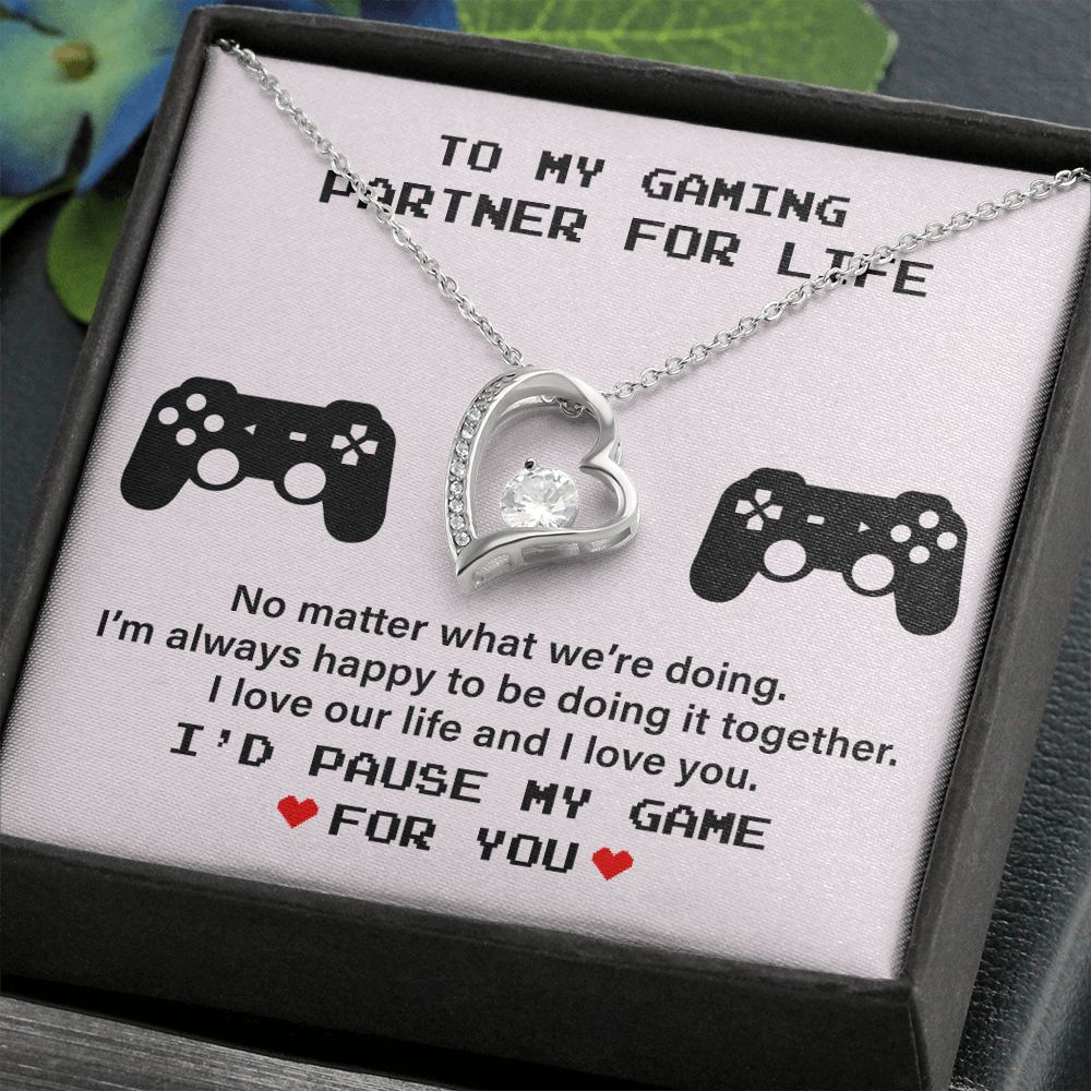 To My Gaming Partner For Life I Love Our Life And I Love You