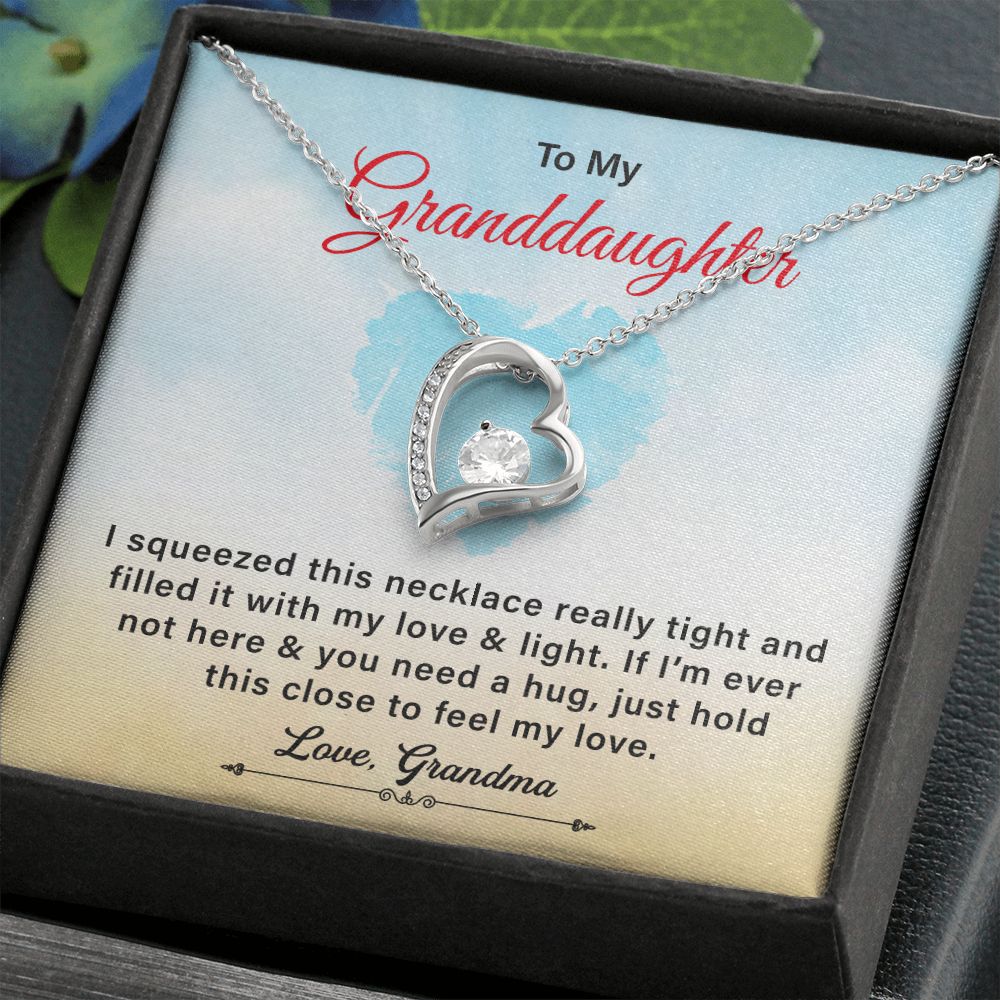 To My Granddaughter You Need A Hugs Just Hold This Close To Feel My Love