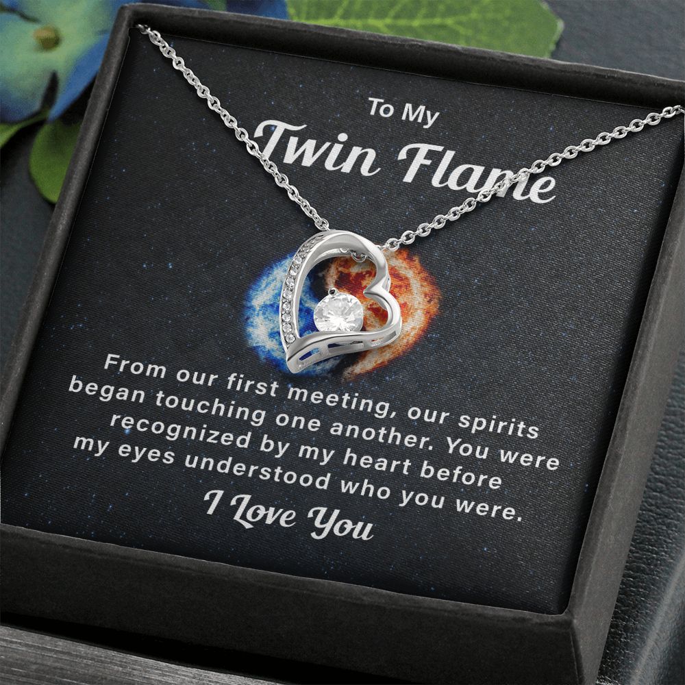 To My Twin Flame My Eyes Understood Who You Were I Love You