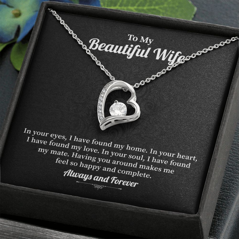 To My Beautiful Wife Having You Around Makes Me  Feel So Happy And Complete