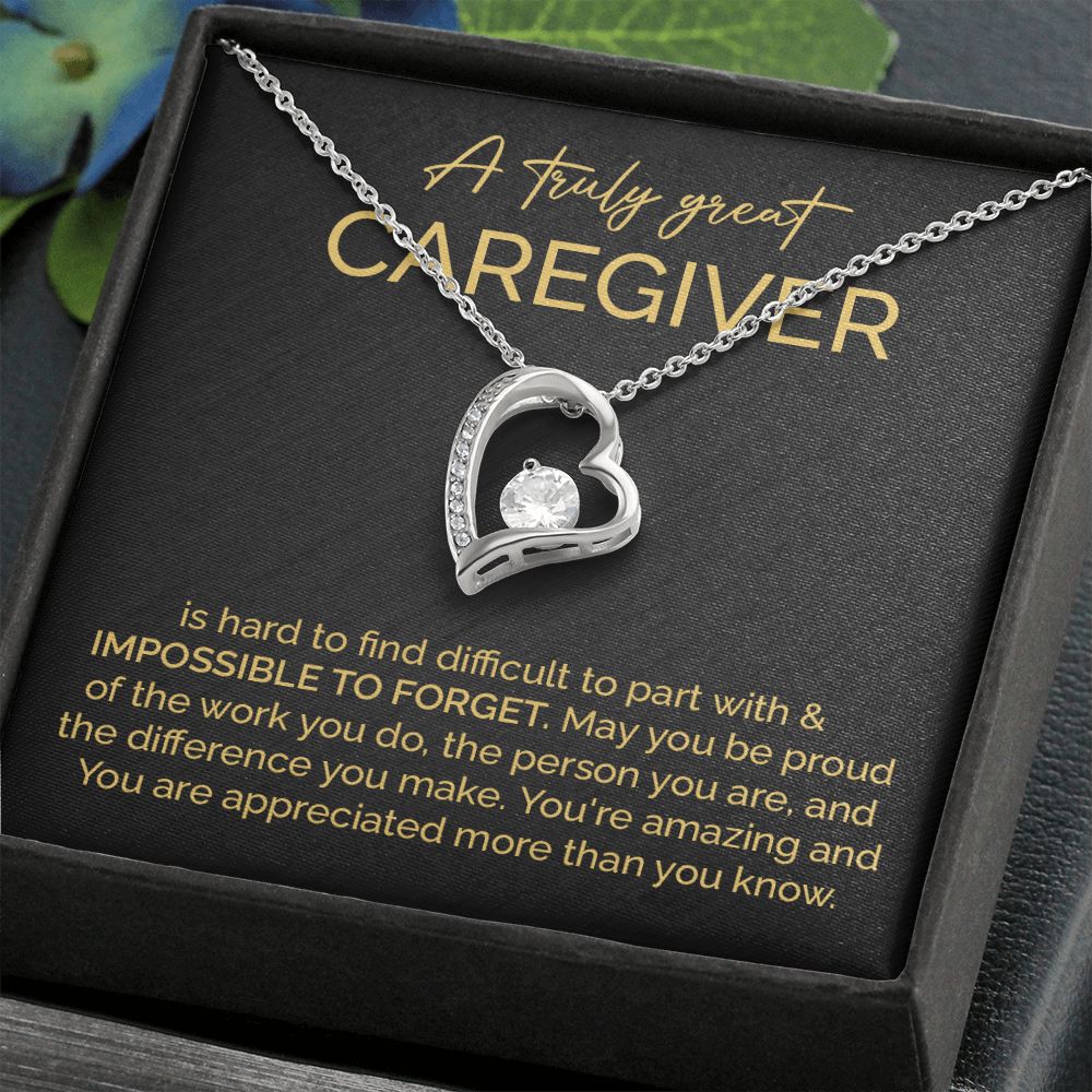 A Truly Great Caregiver You Are Amazing More Than You Know
