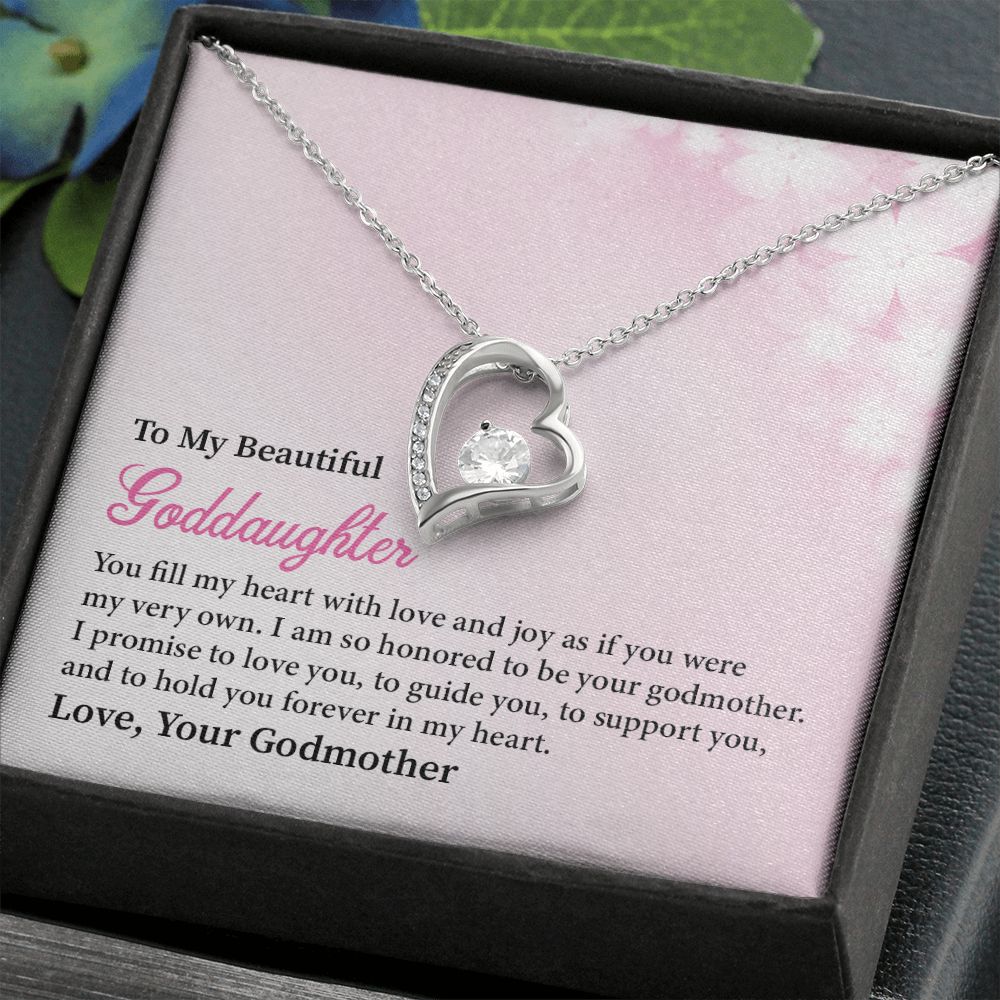 To My Beautiful Goddaughter Forever In My Heart Love, Your Godmother