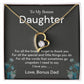 To My Bonus Daughter I Need to Say I Love You, Bonus Dad