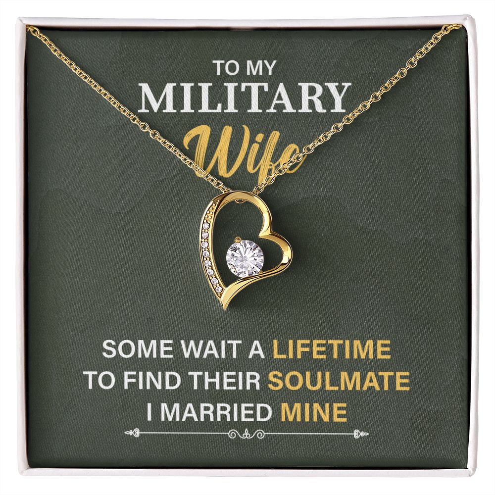 To My Military Wife To Find Their Soulmate I Married Mine