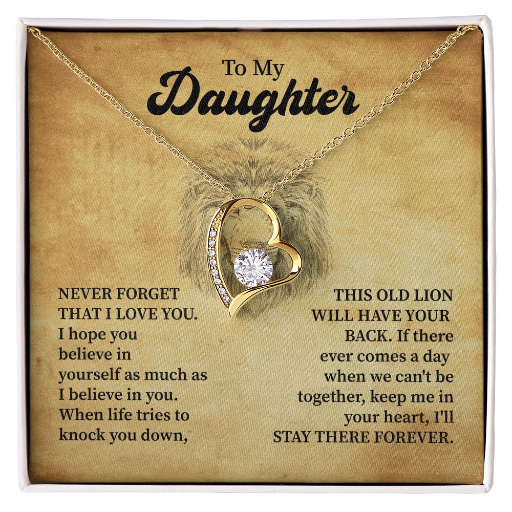 To My Daughter Never Forget That I Love You