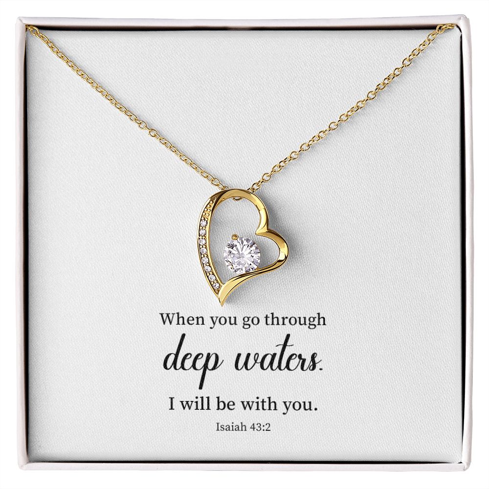 Deep Waters, I Will BE With You