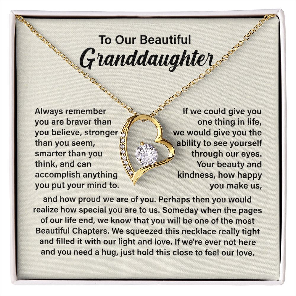 To Our Beautiful Granddaughter Always Remember You Are Braver Than you Believe