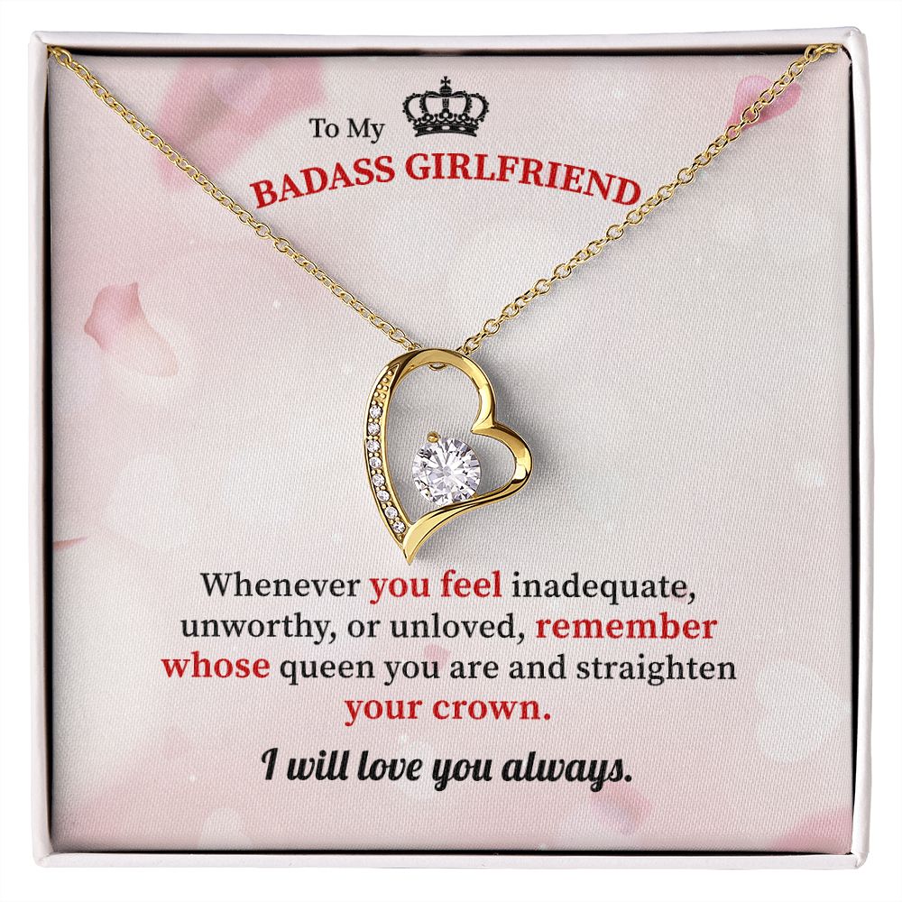 To My Badass Girlfriend I will Love you Always