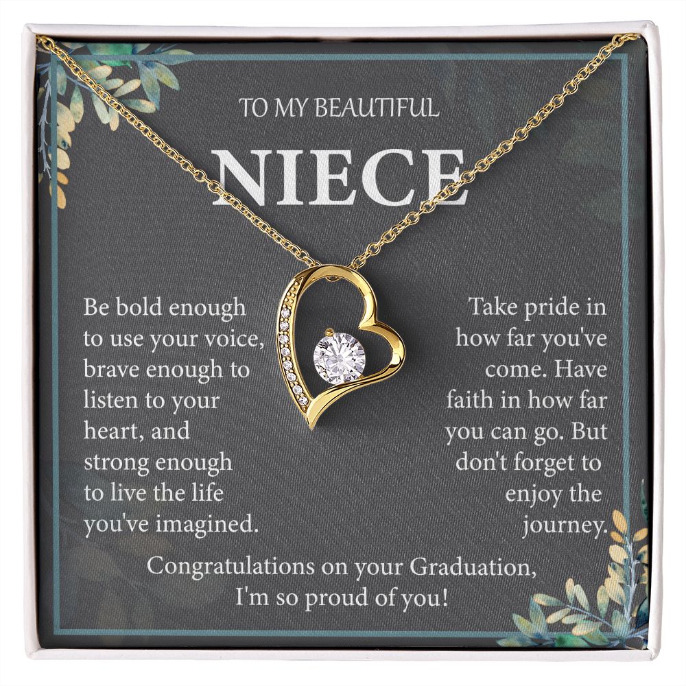 To My Beautiful Niece I'm so Proud