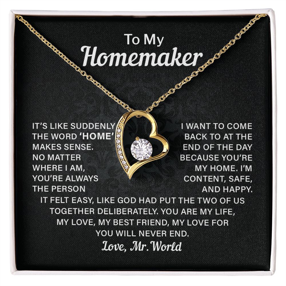 To My Homemaker, My Best Friend My Love For You Will Never End Love, Your Mr. World