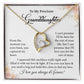 To My Precious Granddaughter I Love You Always & Forever