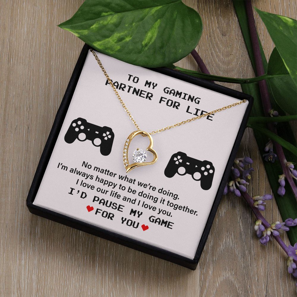 To My Gaming Partner For Life I Love Our Life And I Love You