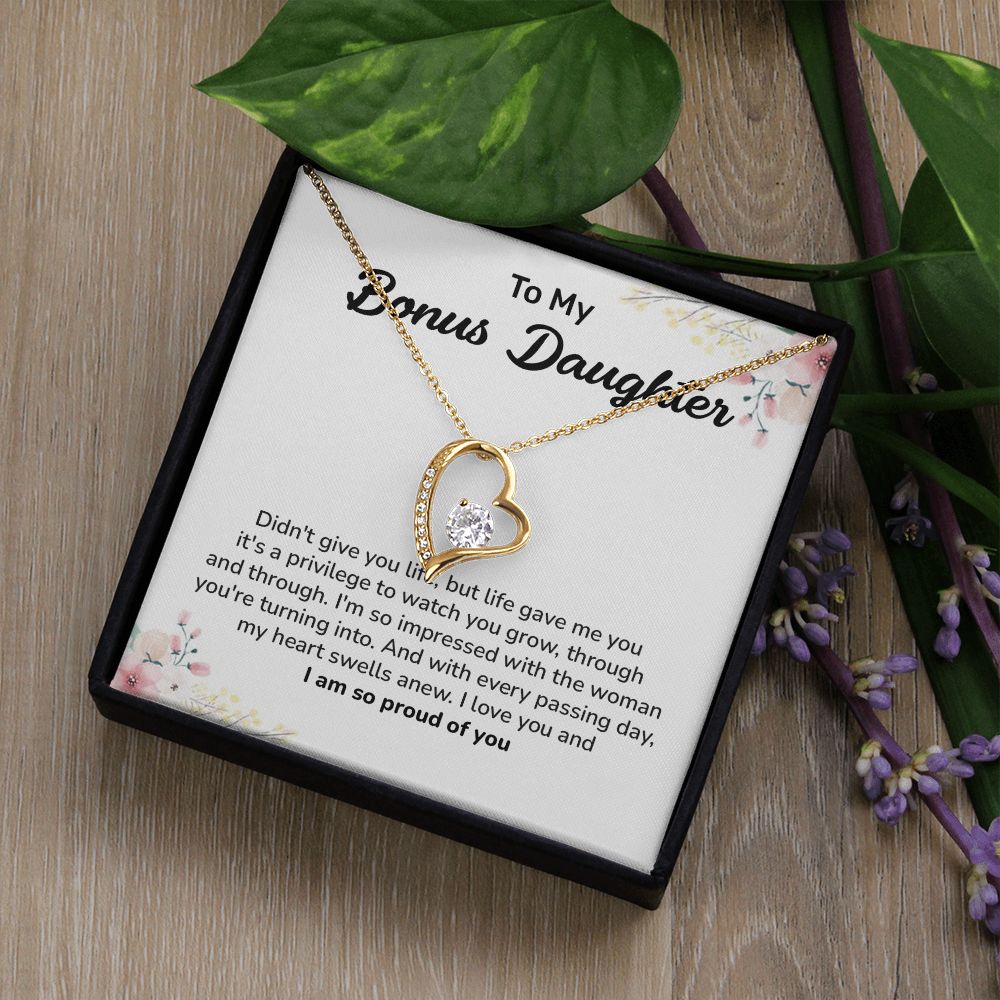 To My Bonus Daughter My Heart Swells Anew, I Love You and I Am So Proud Of You