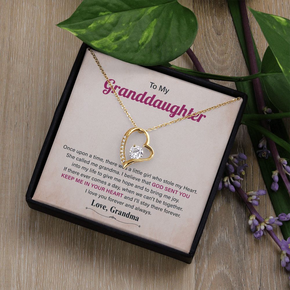 To My Granddaughter Keep Me In Your Heart And I'll Stay There Forever