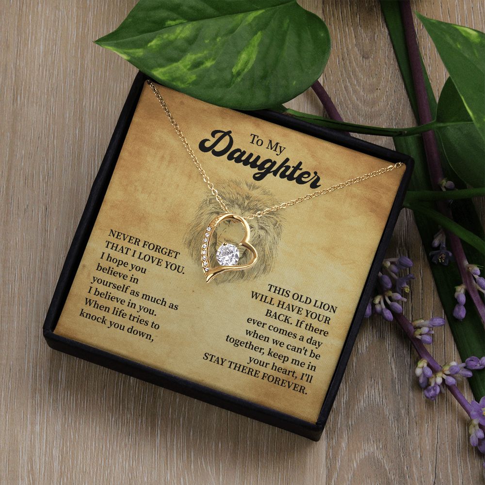 To My Daughter Never Forget That I Love You