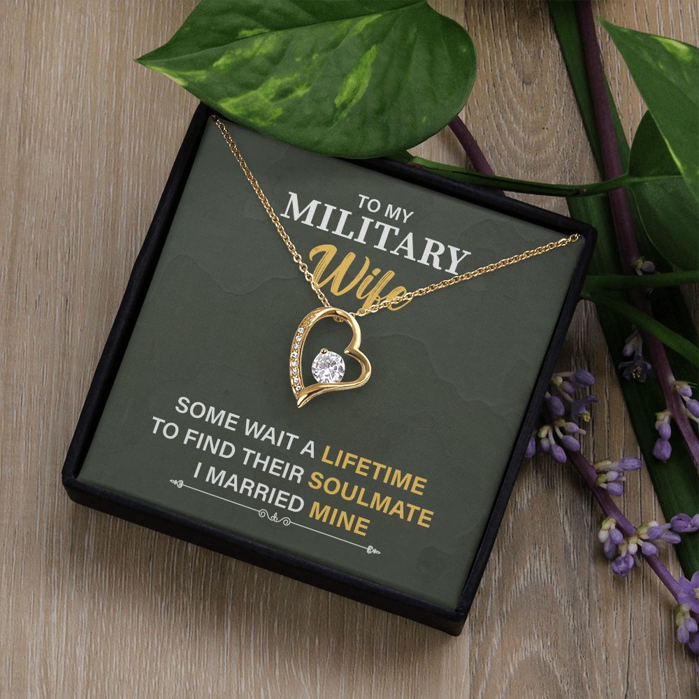 To My Military Wife To Find Their Soulmate I Married Mine