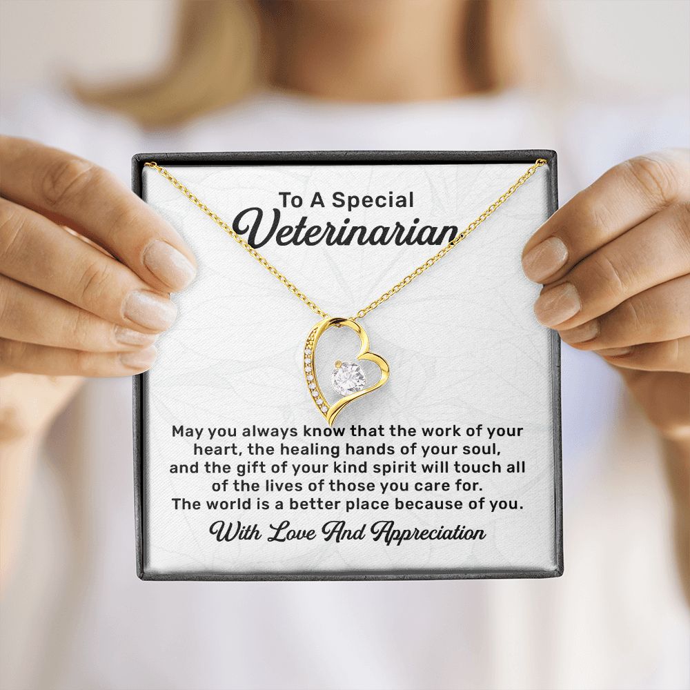 To A Special Veterinarian The World Is A Better Place Because Of You