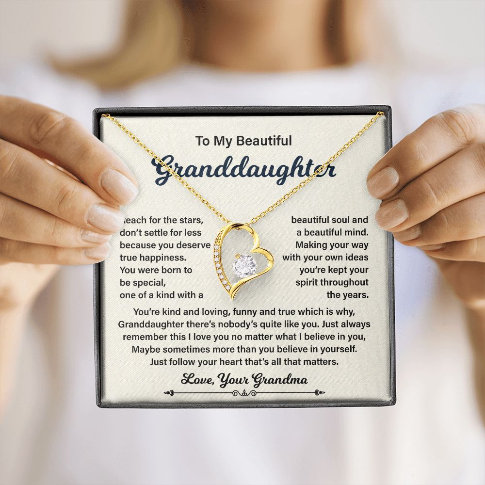 To My Beautiful Granddaughter One Of A kind With A Beautiful Soul And A Beautiful Mine