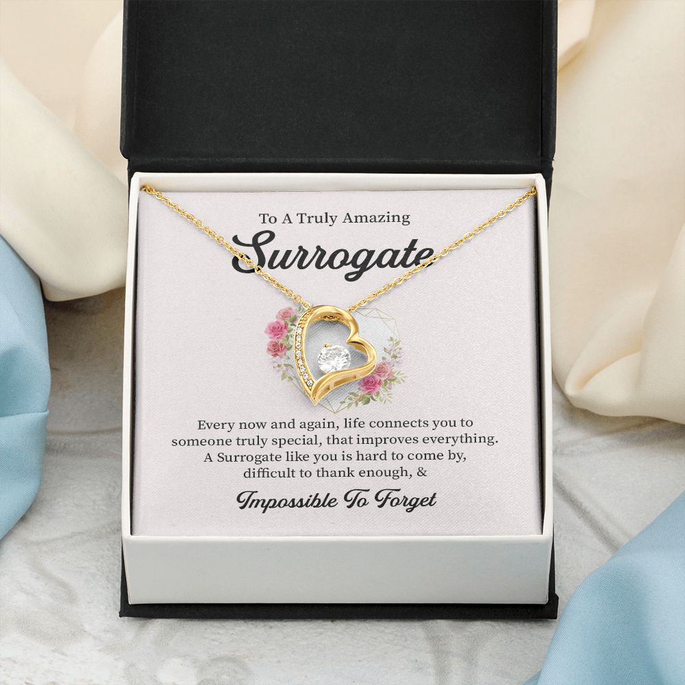 To A Truly Amazing Surrogate Life Connects You To Someone Truly Special  & Impossible To Forget