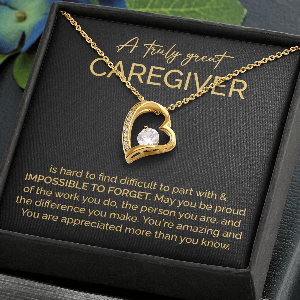 A Truly Great Caregiver You Are Amazing More Than You Know