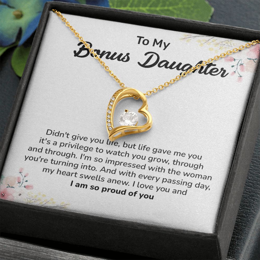 To My Bonus Daughter My Heart Swells Anew, I Love You and I Am So Proud Of You