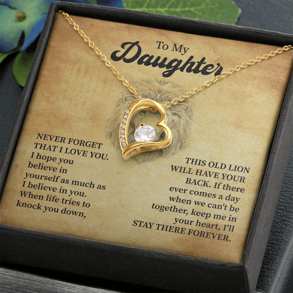 To My Daughter Never Forget That I Love You