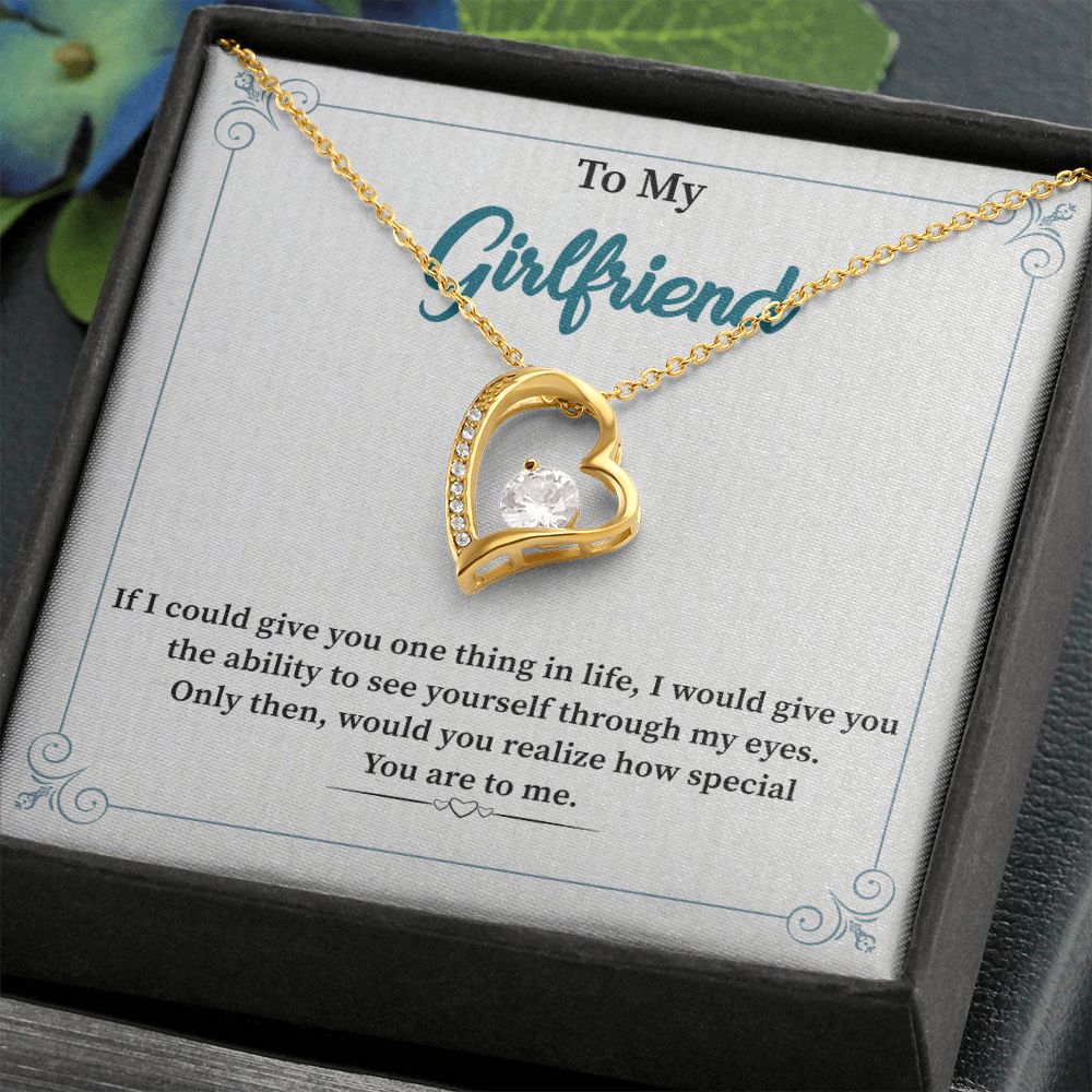 To My Girlfriend Would You Realize How Special You Are To Me