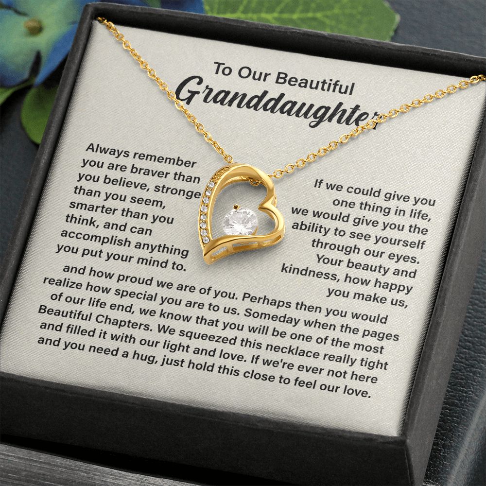 To Our Beautiful Granddaughter Always Remember You Are Braver Than you Believe
