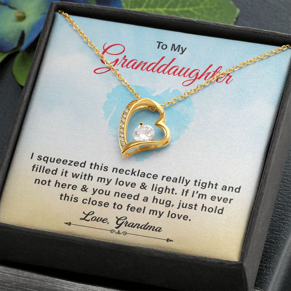 To My Granddaughter You Need A Hugs Just Hold This Close To Feel My Love