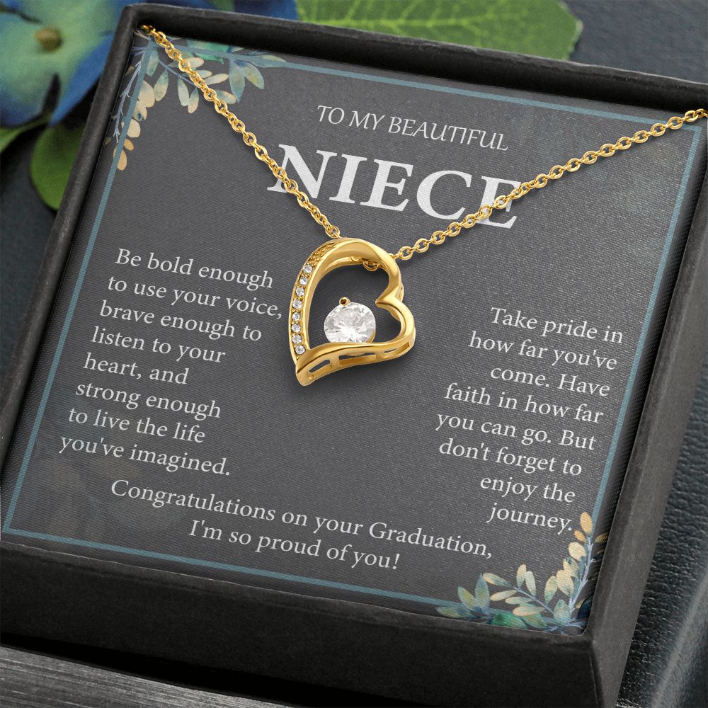 To My Beautiful Niece I'm so Proud