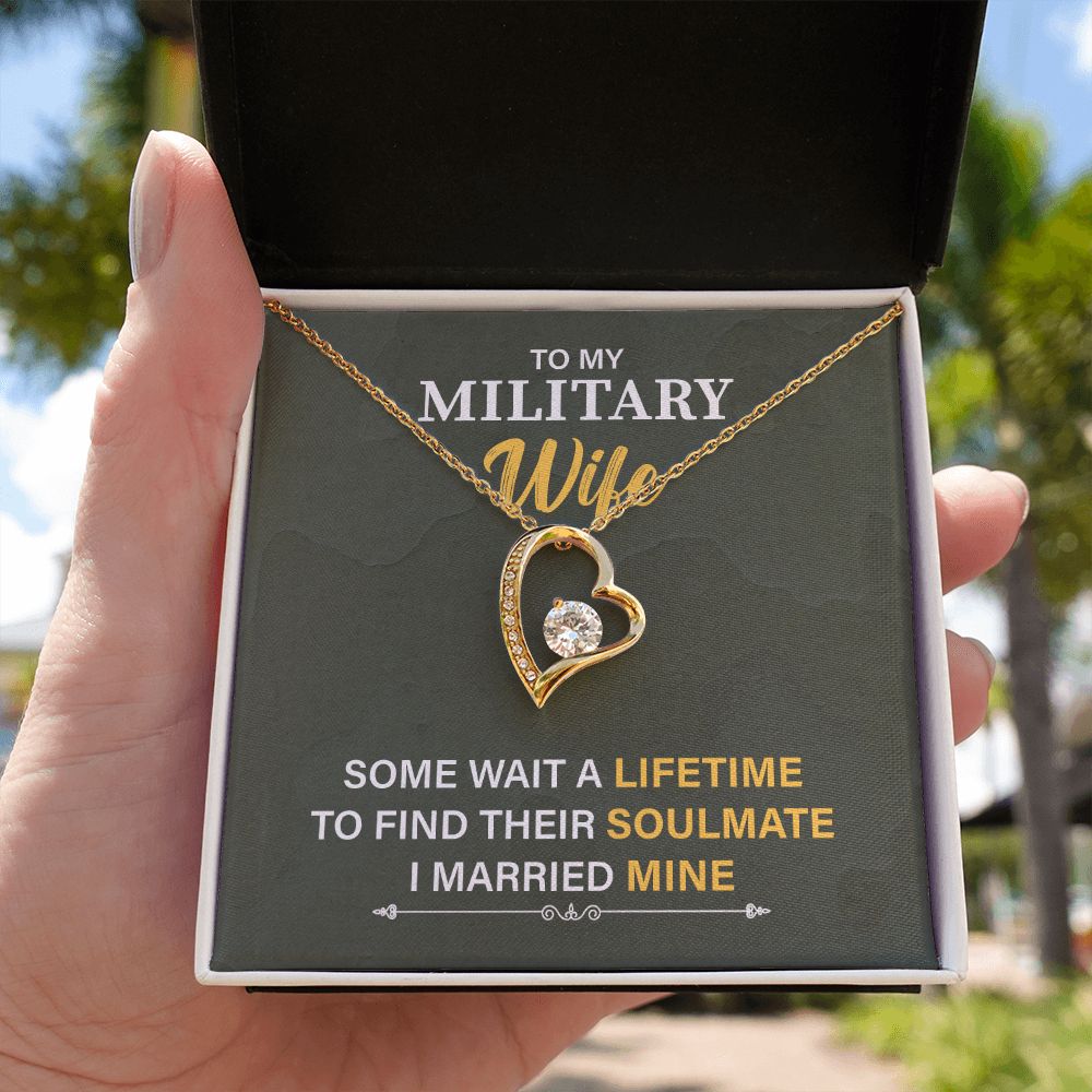 To My Military Wife To Find Their Soulmate I Married Mine