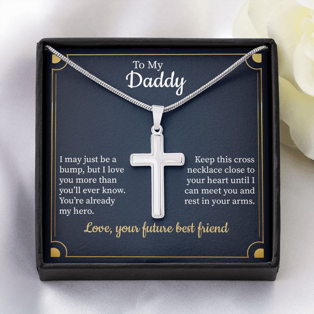To My Daddy You Are Already My Hero Love, Your Future Best Friend