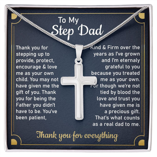 To My Step Dad I'm  Eternally Grateful To You Because You Treated Me As your Own Thank you For Everything